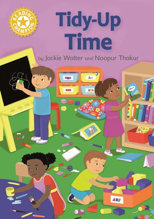 Book cover of Tidy-up Time: Independent Reading Yellow 3 Non-fiction (Reading Champion #516)