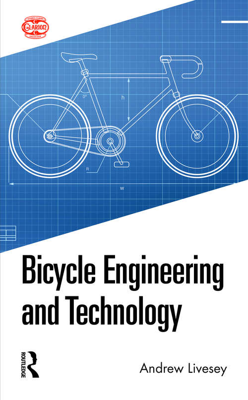 Book cover of Bicycle Engineering and Technology