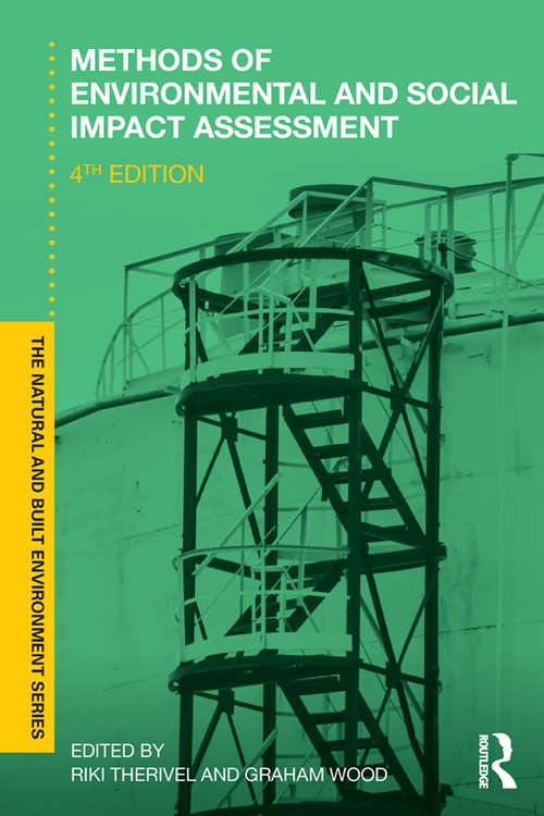 Book cover of Methods of Environmental and Social Impact Assessment (4) (Natural and Built Environment Series)