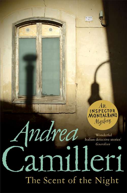 Book cover of The Scent of the Night (3) (Inspector Montalbano mysteries #6)