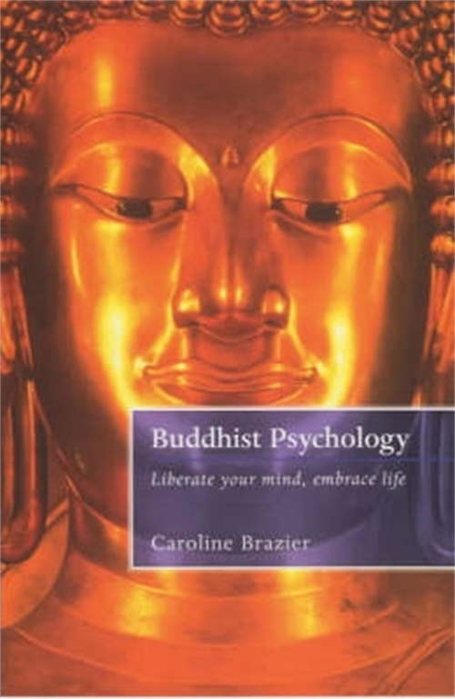 Book cover of Buddhist Psychology: Beyond The Prison Of Self