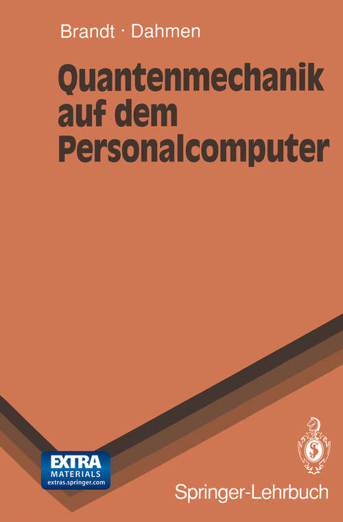 Book cover of Quantenmechanik auf dem Personalcomputer (1993) (Springer-Lehrbuch)
