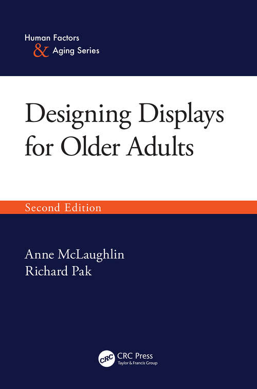 Book cover of Designing Displays for Older Adults, Second Edition (2)