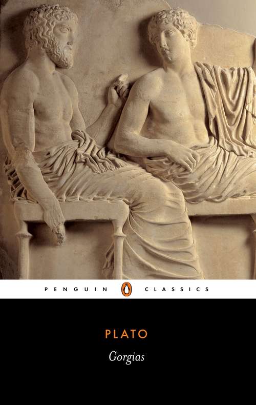 Book cover of Gorgias: Dialogue De Platon