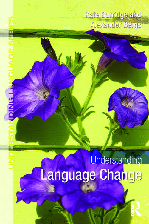 Book cover of Understanding Language Change (Understanding Language)
