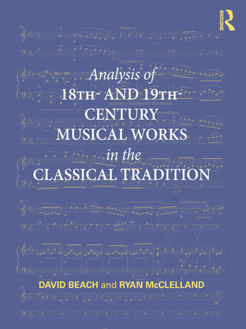 Book cover of Analysis of 18th- and 19th-Century Musical Works in the Classical Tradition