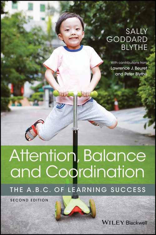 Book cover of Attention, Balance and Coordination: The A.B.C. of Learning Success (2)