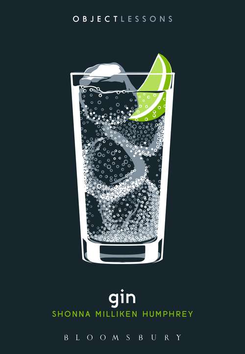 Book cover of Gin (Object Lessons)