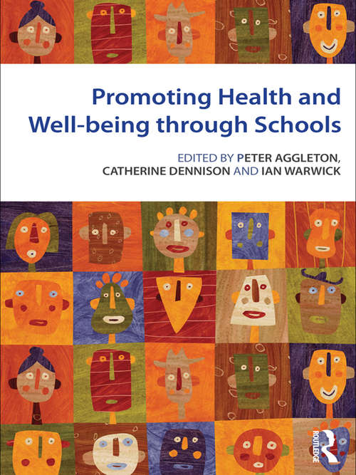 Book cover of Promoting Health and Wellbeing through Schools