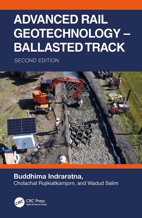 Book cover of Advanced Rail Geotechnology – Ballasted Track