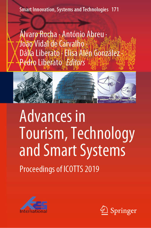 Book cover of Advances in Tourism, Technology and Smart Systems: Proceedings of ICOTTS 2019 (1st ed. 2020) (Smart Innovation, Systems and Technologies #171)