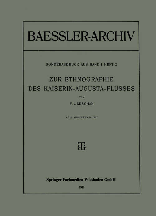 Book cover of Zur Ethnographie des Kaiserin-Augusta-Flusses (1911)