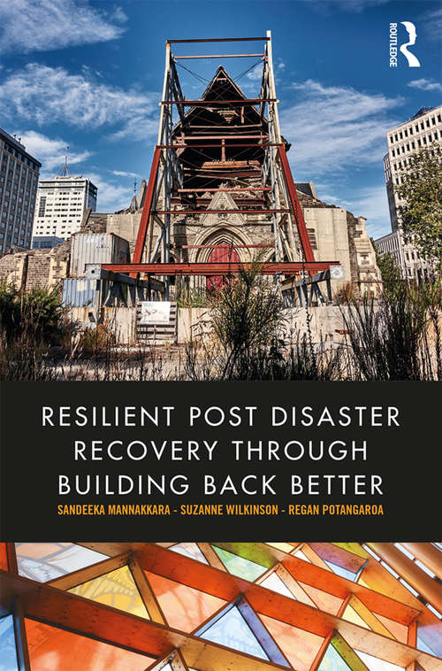 Book cover of Resilient Post Disaster Recovery through Building Back Better