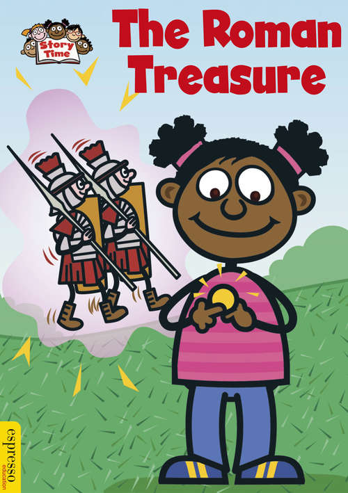 Book cover of The Roman Treasure: The Roman Treasure (Espresso: Story Time #6)