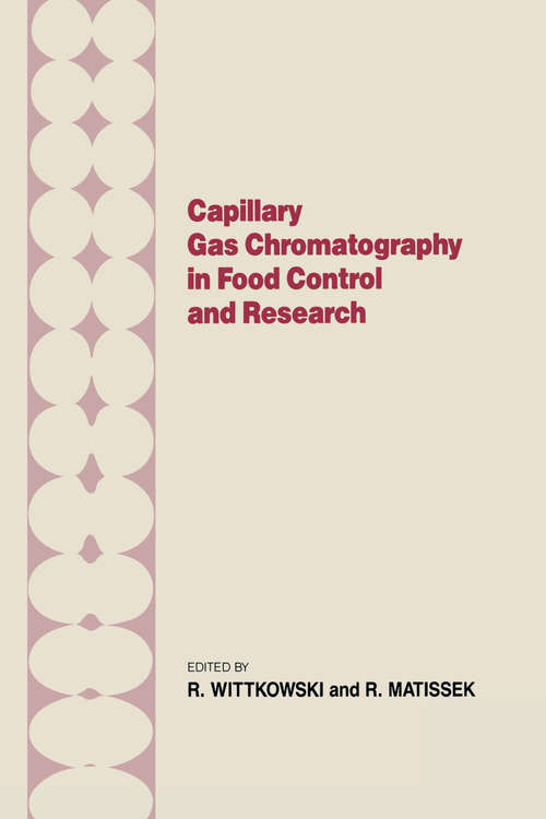 Book cover of Capillary Gas Chromotography in Food Control and Research
