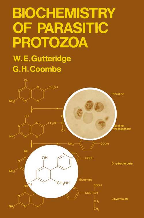 Book cover of Biochemistry of Parasitic Protozoa: (pdf) (1st ed. 1977)