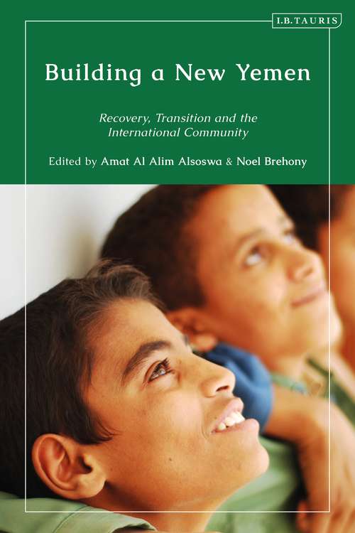 Book cover of Building a New Yemen: Recovery, Transition and the International Community