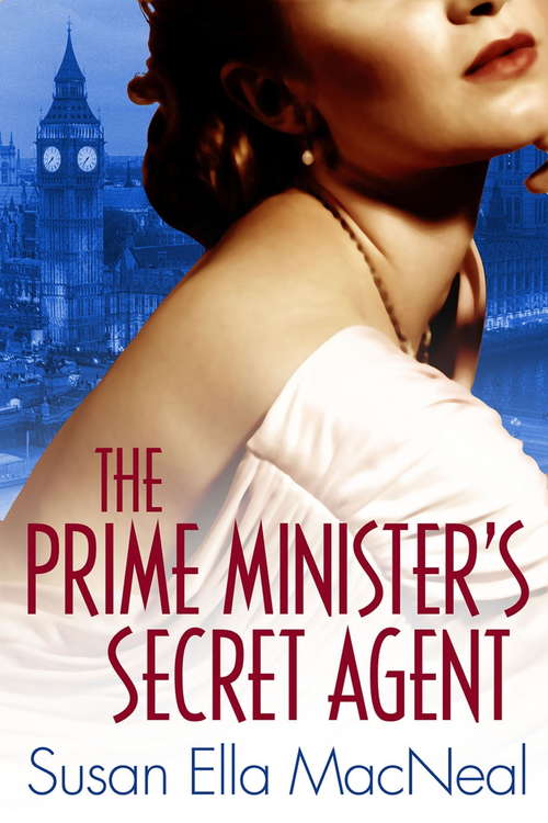 Book cover of The Prime Minister's Secret Agent: A Maggie Hope Mystery (A\maggie Hope Mystery Ser. #4)