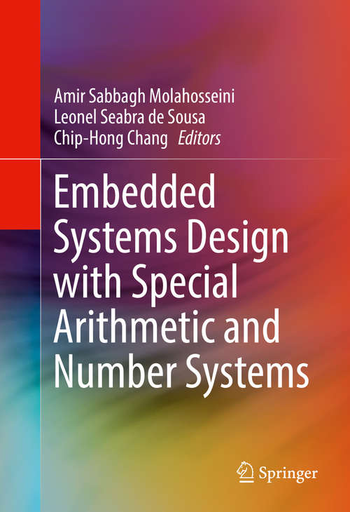 Book cover of Embedded Systems Design with Special Arithmetic and Number Systems