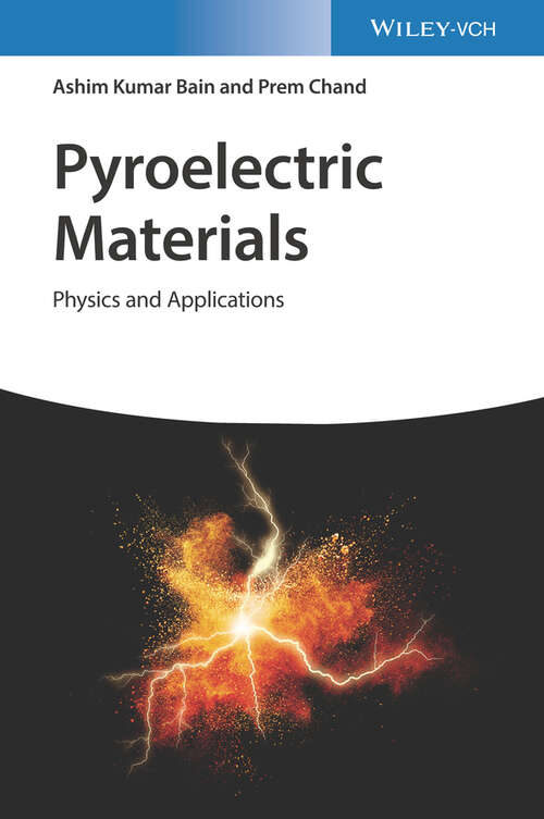 Book cover of Pyroelectric Materials: Physics and Applications