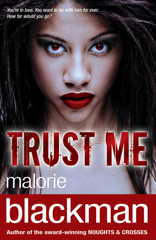 Book cover of Trust Me (Livewire Books For Teenagers Ser.)