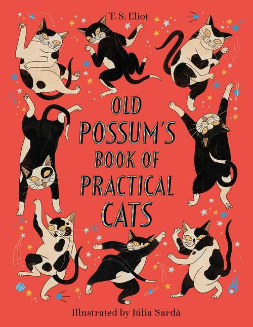 Book cover of Old Possum's Book of Practical Cats (Main) (Faber Children's Classics Ser. #13)