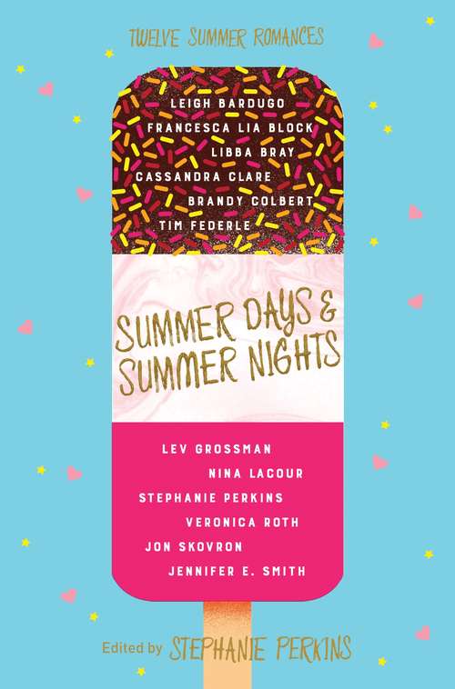 Book cover of Summer Days and Summer Nights: Twelve Summer Romances