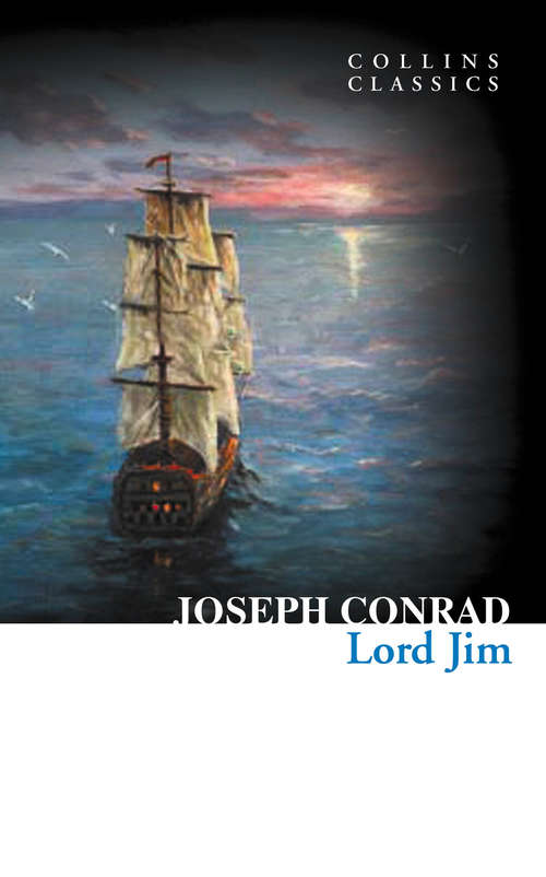 Book cover of Lord Jim: Large Print (ePub edition) (Collins Classics)