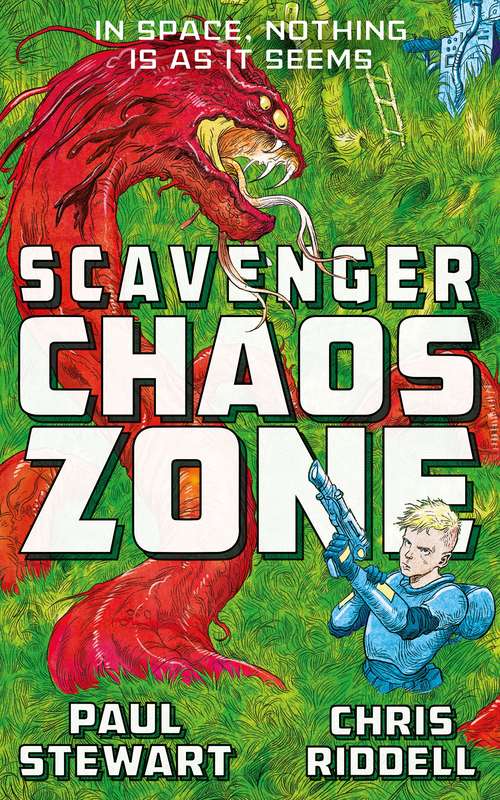 Book cover of Scavenger: Chaos Zone (Scavenger #2)