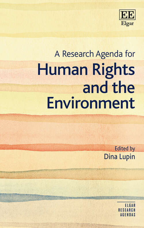 Book cover of A Research Agenda for Human Rights and the Environment (Elgar Research Agendas)