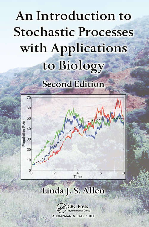 Book cover of An Introduction to Stochastic Processes with Applications to Biology