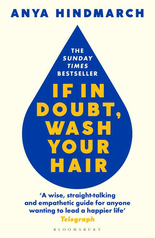 Book cover of If In Doubt, Wash Your Hair: A Manual for Life