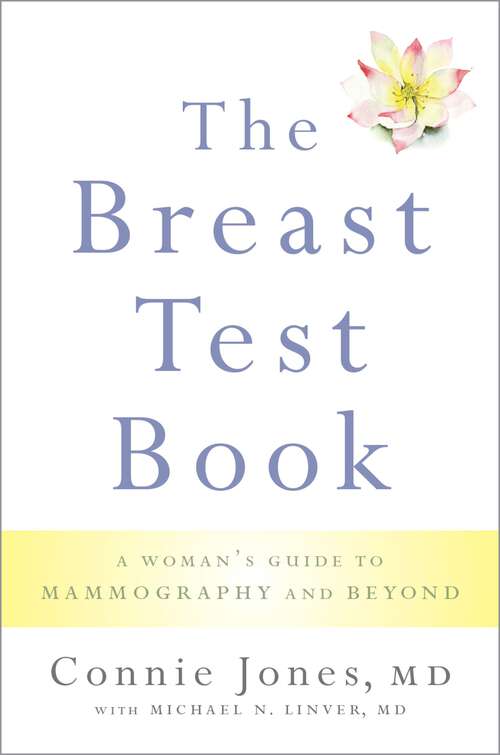 Book cover of The Breast Test Book: A Woman's Guide to Mammography and Beyond