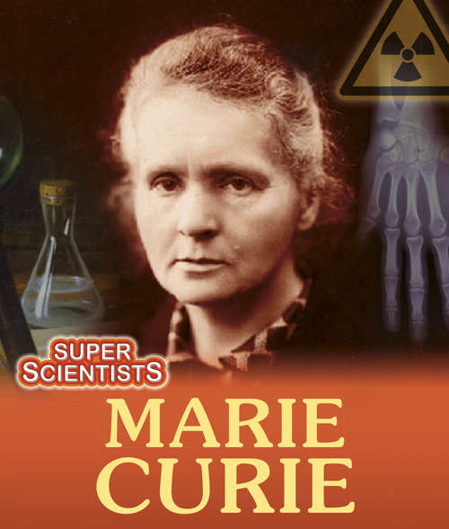 Book cover of Super Scientists: Marie Curie (PDF)