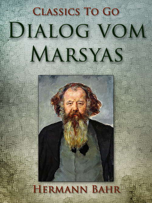 Book cover of Dialog vom Marsyas (Classics To Go)