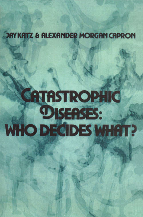 Book cover of Catastrophic Diseases: Who Decides What?