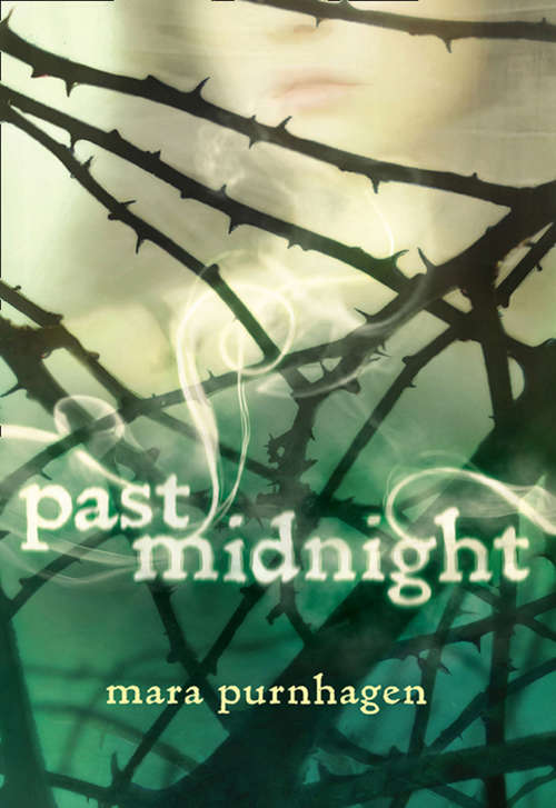 Book cover of Past Midnight (ePub First edition) (Past Midnight #1)