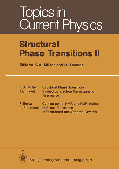 Book cover of Structural Phase Transitions II (1991) (Topics in Current Physics #45)