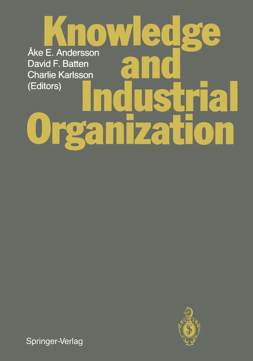 Book cover of Knowledge and Industrial Organization (1989)