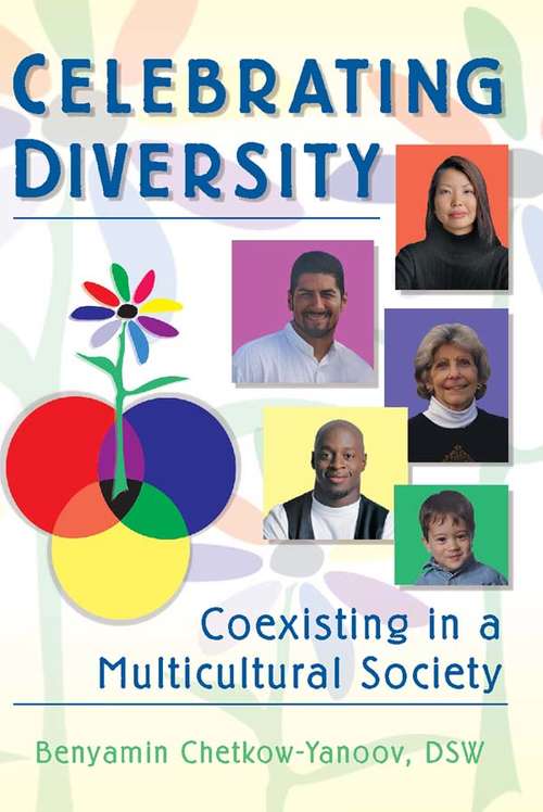 Book cover of Celebrating Diversity: Coexisting in a Multicultural Society