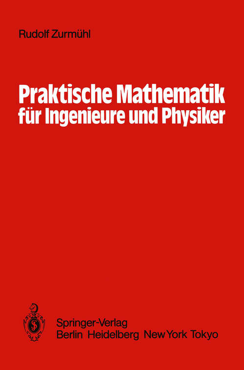 Book cover of Praktische Mathematik für Ingenieure und Physiker (5. Aufl. 1984)