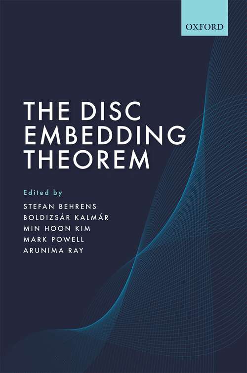 Book cover of The Disc Embedding Theorem