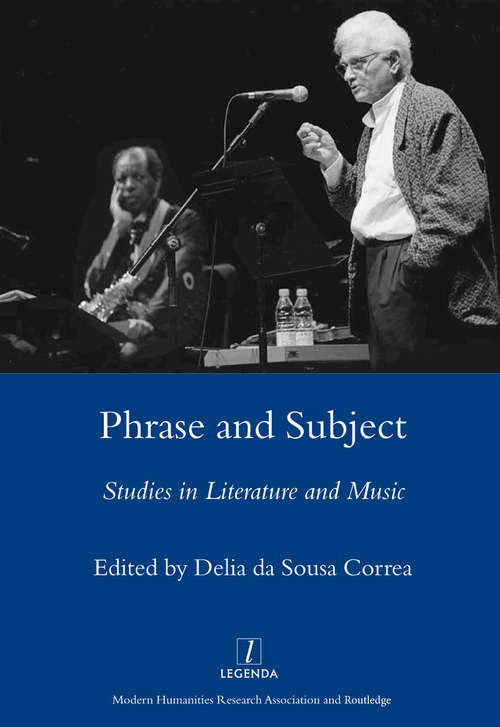 Book cover of Phrase and Subject: Studies in Music and Literature