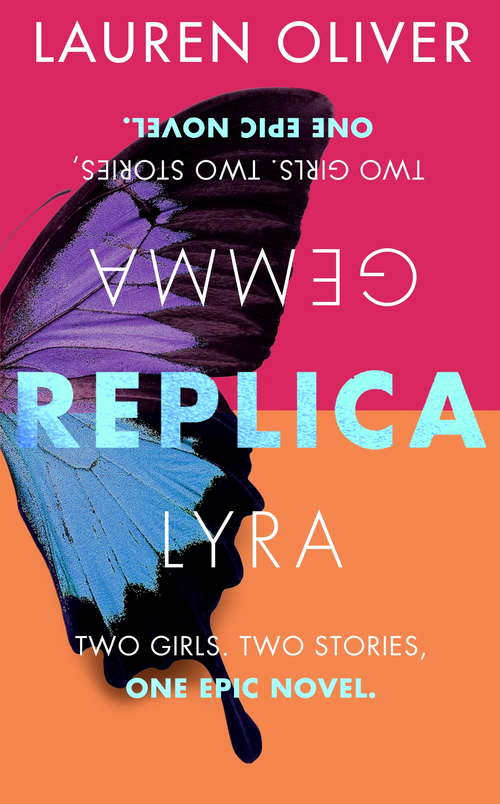 Book cover of Replica: Book One in the addictive, pulse-pounding Replica duology (Replica Ser. #1)