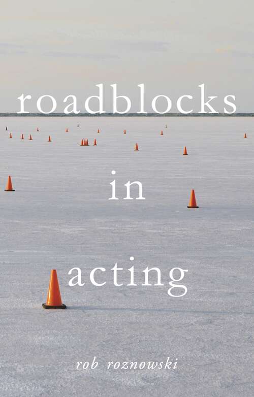 Book cover of Roadblocks in Acting (1st ed. 2017)