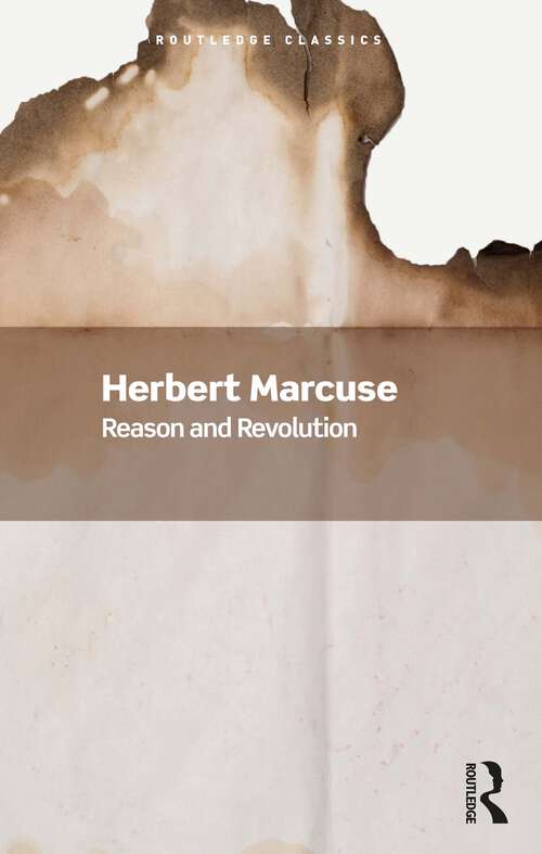 Book cover of Reason and Revolution (Routledge Classics)
