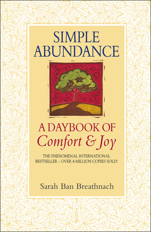 Book cover of Simple Abundance: A Daybook Of Comfort Of Joy