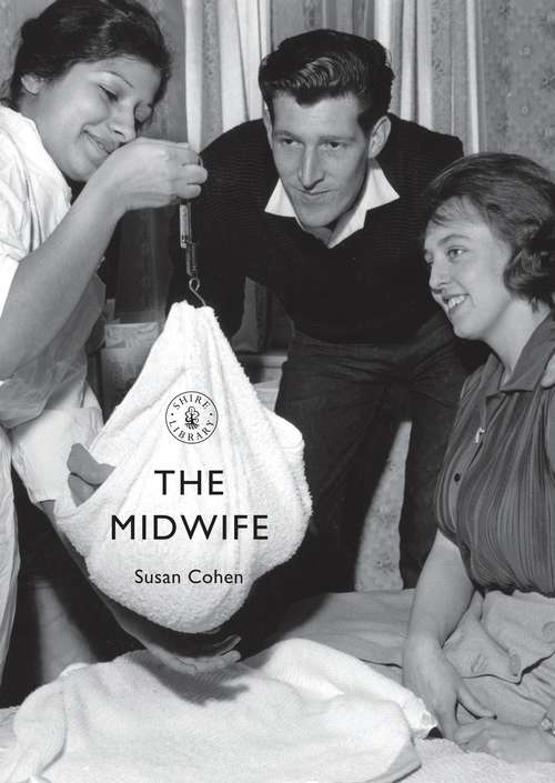 Book cover of The Midwife (Shire Library)