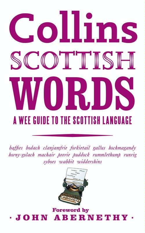 Book cover of Collins Scottish Words: A Wee Guide To The Scottish Language (ePub edition)
