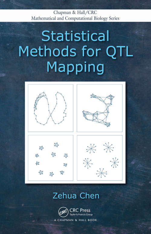 Book cover of Statistical Methods for QTL Mapping (Chapman & Hall/CRC Computational Biology Series)